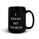 I Am Worth It-Motivational Black Coffee Mug