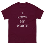 I Know My Worth Mens Tshirt